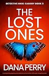 The Lost Ones by Dana   Perry