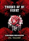 Thorns Of My Hear...