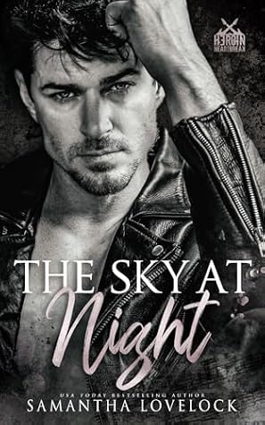 The Sky At Night (Heartbreak)