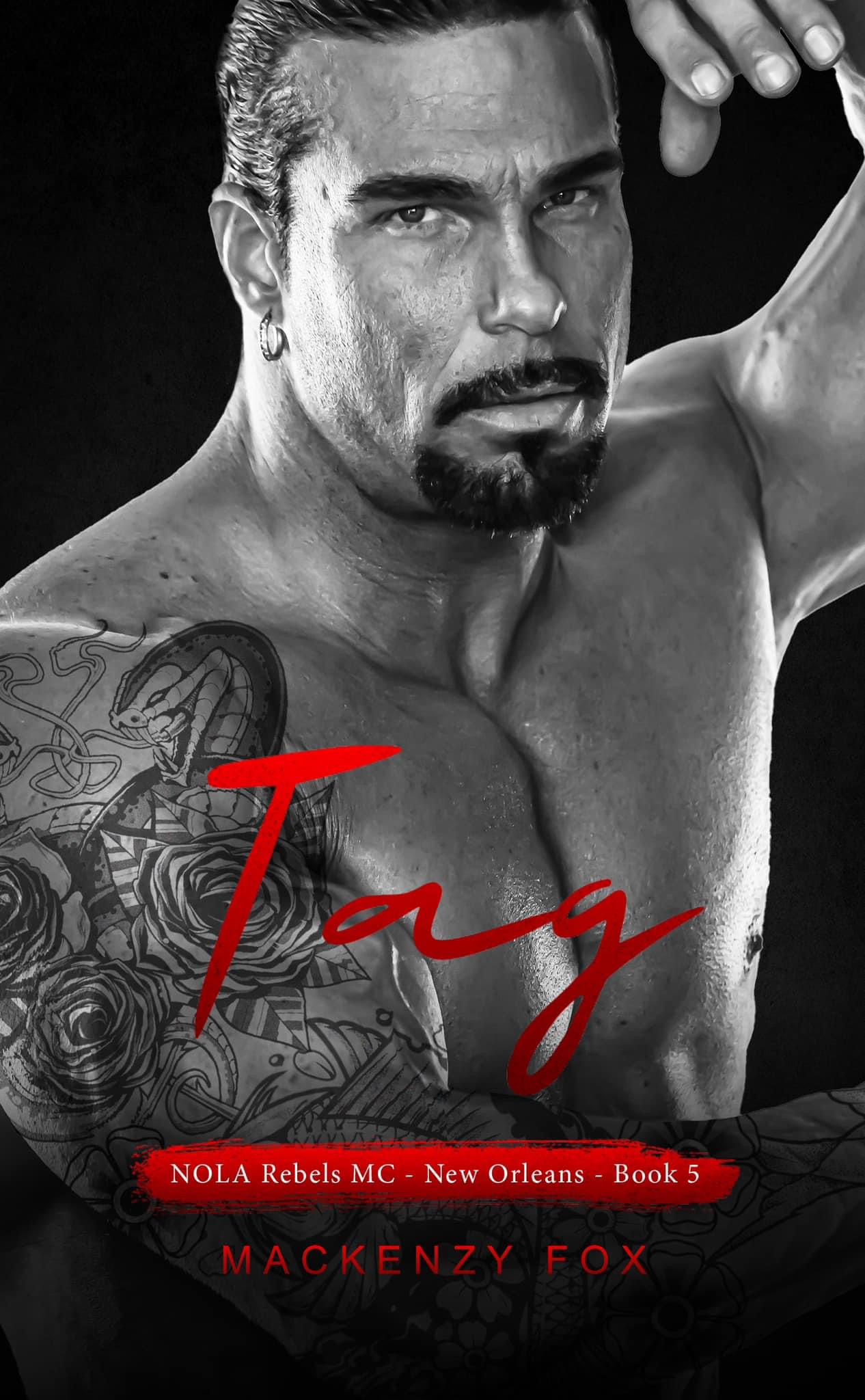 Tag (NOLA Rebels MC, #5)