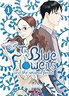 The Blue Flowers ...