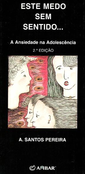 Este medo sem sentido (Hardcover)