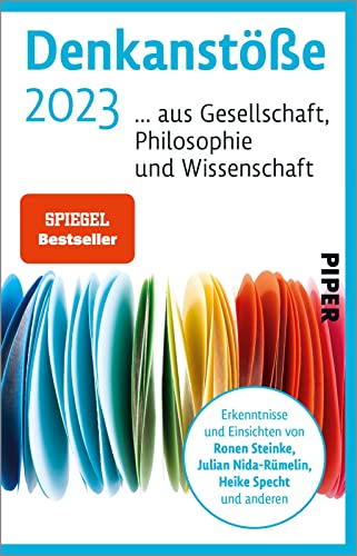 Denkanstöße 2023 ... aus Gesellschaft, Philosophie und Wissenschaft (Paperback)
