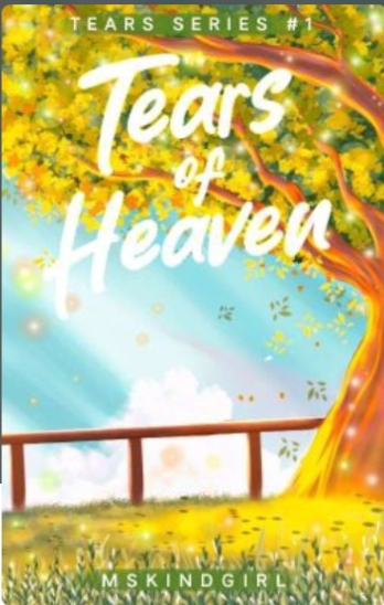 Tears of Heaven (Tears Series, #1)