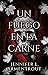 Un fuego en la carne (Carne y fuego, #3)