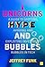 Unicorns, Hype, and Bubbles: A guide to spotting, avoiding and exploiting investment bubbles in tech