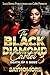 The Black Diamond Cartel 3 by SAYNOMORE