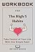 Workbook For The High 5 Hab...