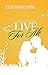 Live for Me (Love, Die, Liv...