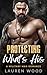 Protecting What's His (A Military Man Romance #2) by Lauren Wood