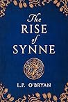 The Rise of Synne (Believe in Destiny Book 1) The Rise of Synne (Believe in Destiny Book 1)