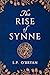 The Rise of Synne (Believe in Destiny Book 1)