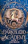 Half-Blood by G.K. DeRosa