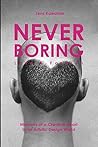 NEVER BORING, Lov...