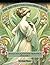 The Art Nouveau Coloring Book: Hats, Cats, & Vintage Romance Volume 1 (A Stress Relief, Relaxation, & Mindfulness Series for Women, Men, & Teens)