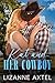 Kat And Her Cowboy by LizAnne Axtel Kat And Her Cowboy by LizAnne Axtel