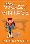 Mortal Vintage (The Seacastle Mysteries #5)