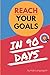 Reach your Goals in 90 Days...
