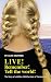 LIVE! REMEMBER! TELL THE WORLD!: The Story of a Hidden Child Survivor of Transnistria