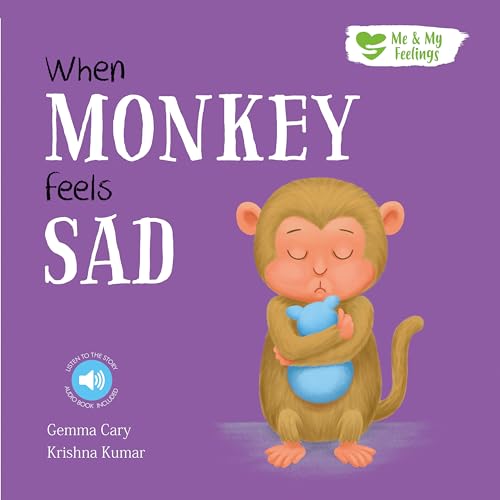 When Monkey Feels Sad (Paperback)
