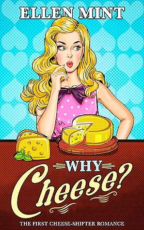 Why Cheese?