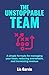 THE UNSTOPPABLE TEAM: A sim...