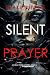 Silent Prayer by Blake Pierce Silent Prayer by Blake Pierce