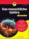 Das menschliche Gehirn für Dummies (German Edition) Das menschliche Gehirn für Dummies (German Edition)