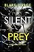 Silent Prey (Sheila Stone #6)