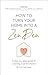 How to Turn your Home into a Zen Den by Sam Summers