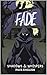 Fade: Shadows & Whispers (F...