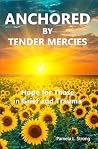 Anchored By Tende...
