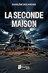 La seconde maison