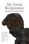 My 'Great Resigna...