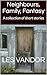 Neighbours, Family, Fantasy by Les Vandor