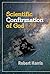 Scientific Confirmation of God