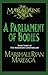 A Parliament of Bodies (Maradaine Saga: Maradaine Constabulary Book 3)
