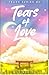 Tears of Love (Tears Series,#2)