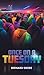 Once on a Tuesday by Bernard Shore