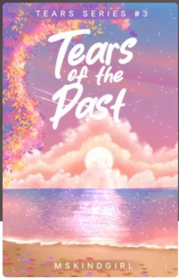 Tears of the Past (Tears Series, #3)