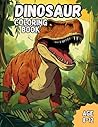 Dinosaur Coloring Book: Awesome Dinosaur Coloring Book for Kids Age 8-12