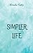 Simpler Life