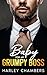 Baby for My Grumpy Boss by Harley Chambers