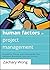 Human Factors in Project Ma...