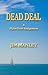 Dead Deal: A Myles Scott Assignment