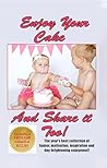 Enjoy Your Cake a...