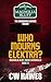 Who Mourns Elektra?: A Magn...