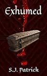 Exhumed (Golden Blood #1)