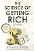 The Science of Getting Rich (Annotated)