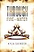 Through Fire and Water by Kyla Shinder